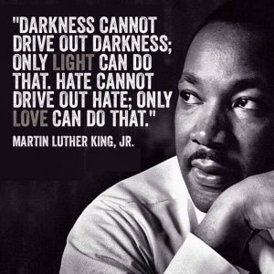 Darkness-cannot-drive-out-darkness-only-light-can-do-that.-Hate-cannot-drive-out-hate-only-love-can-do-that.-9